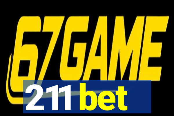 211 bet